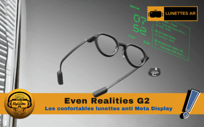 Even G2 Realities les lunettes anti Meta Display