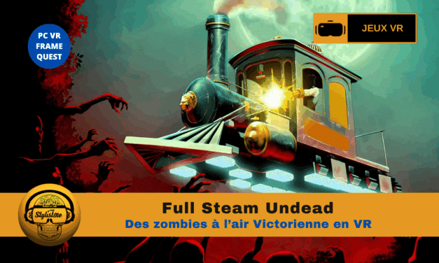 Full Steam Undead combattez les zombies à l’air victorienne