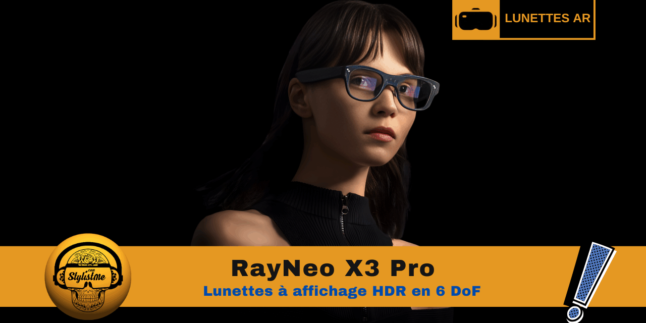 RayNeo X3 Pro : Le haut de gamme des lunettes IA et AR