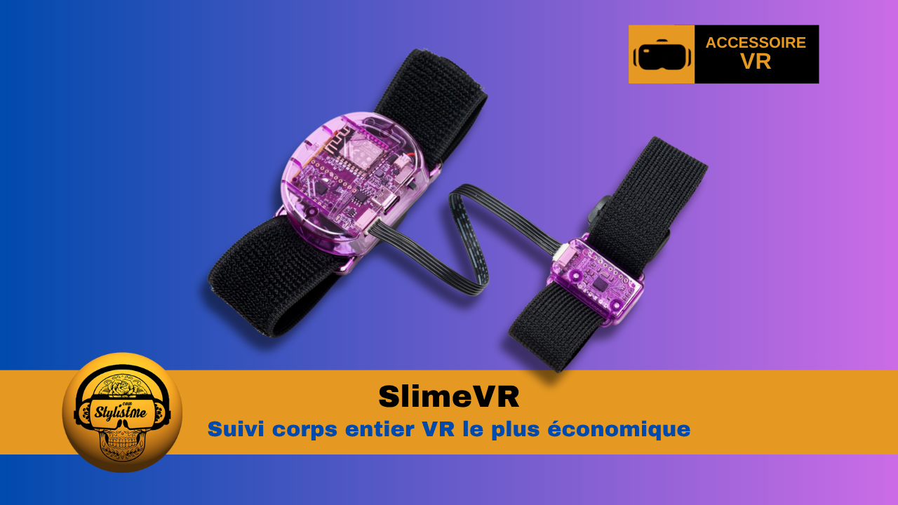 SlimeVR avis test prix