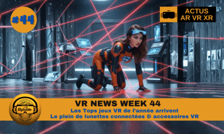 VR NEWS WEEK 44 : les meilleurs jeux VR de l&rsquo;année arrivent