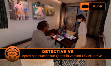 Detective VR : menez l&rsquo;enquête en réalité mixte (Quest et PC VR)
