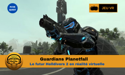 Guardians Planetfall : la nouvelle ère du shooter coopératif VR
