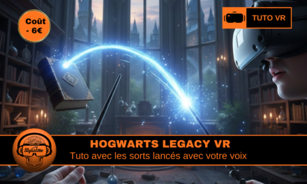 Hogwarts Legacy en VR et lancement des sorts à la voix