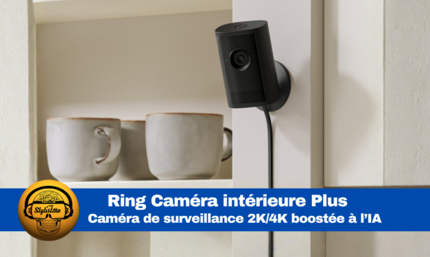 Ring Caméra intérieure Plus avis sur la surveillance 2K/4K avec IA