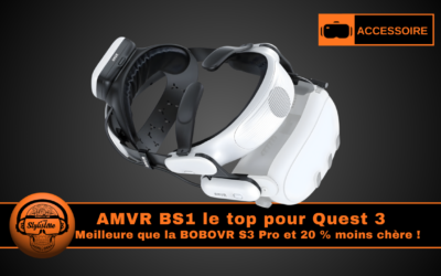 AMVR BS1 sangle halo Quest 3 plus performante que la BOBOVR S3 Pro !