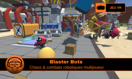 Blaster Bots : combats robotiques multijoueur en VR
