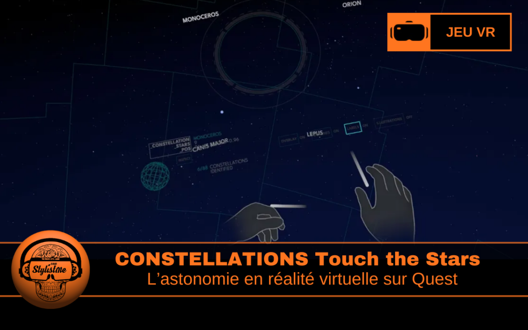 Constellations VR toucher les étoiles en réalité virtuelle