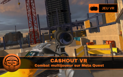 CASHOUT combat multijoueur sur Meta Quest