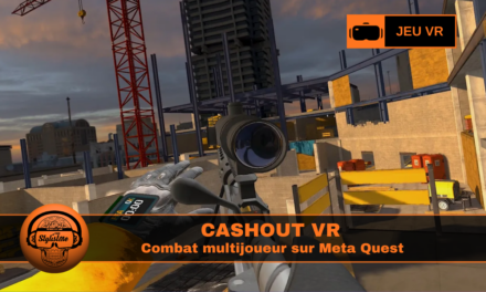 CASHOUT combat multijoueur sur Meta Quest