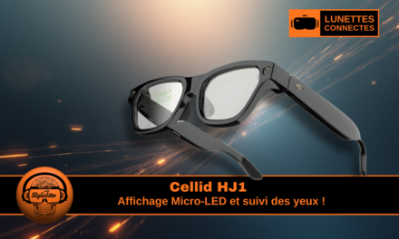 Cellid HJ1 smart glasses ambitieuses pour accélérer l’adoption de l’AR