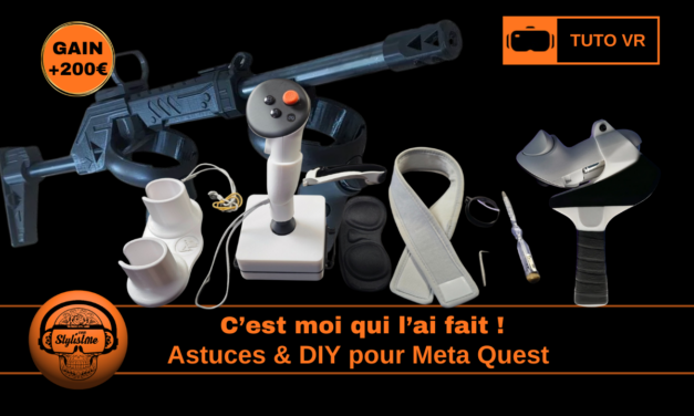 DIY Meta Quest 3 3S : astuces et accessoires à faire vous même