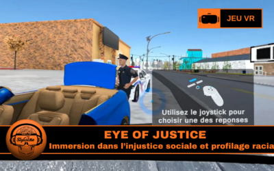 Eyes Of Justice : vivre l’injustice en VR (Minneapolis ?!)