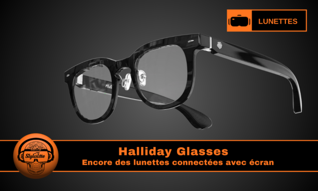 Halliday Glasses : nouvelles lunettes connectées avec écran