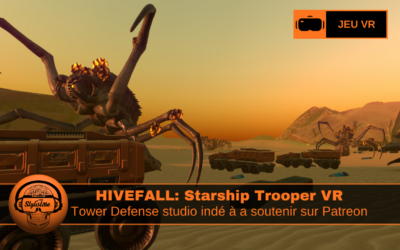 Hivefall VR : Tower Defense mode Starship Troopers sur Patreaon