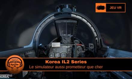 Korea IL2 Series simulation aérienne VR de la guerre de Corée