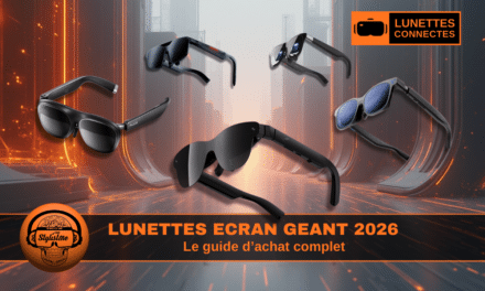 Lunettes écran géant connectées 2026 : le guide d&rsquo;achat complet