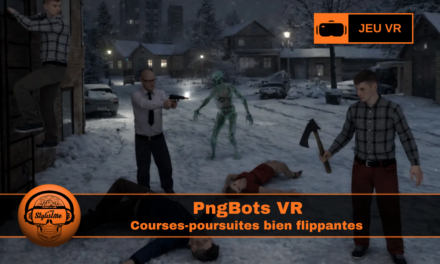 PngBots : courses-poursuites et sandbox créatif en VR
