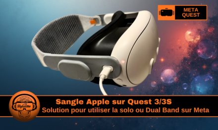 Sangle Apple pour Quest 3 : solution confort de luxe (tuto)