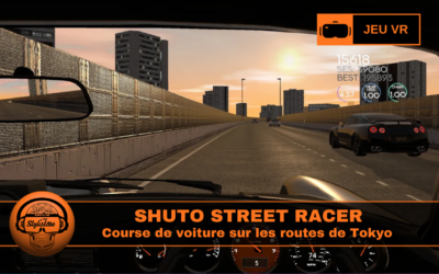 Shuto Street Racer : la course sur autoroute à Tokyo en VR