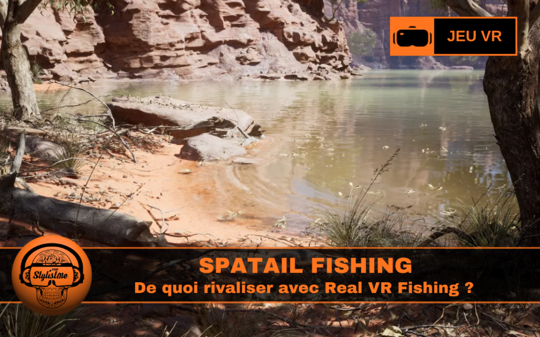 Spatial Fishing : relaxez-vous en allant pêcher en VR