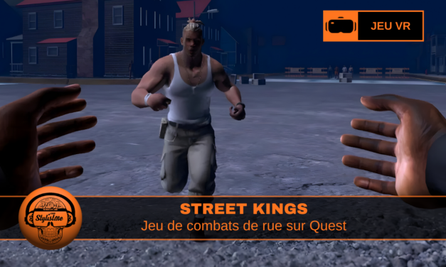 Street Kings VR plonge dans le combat urbain sur Quest