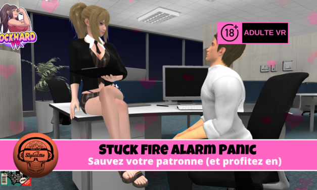 Stuck Fire Alarm Panic : un scénario WebXR inattendu