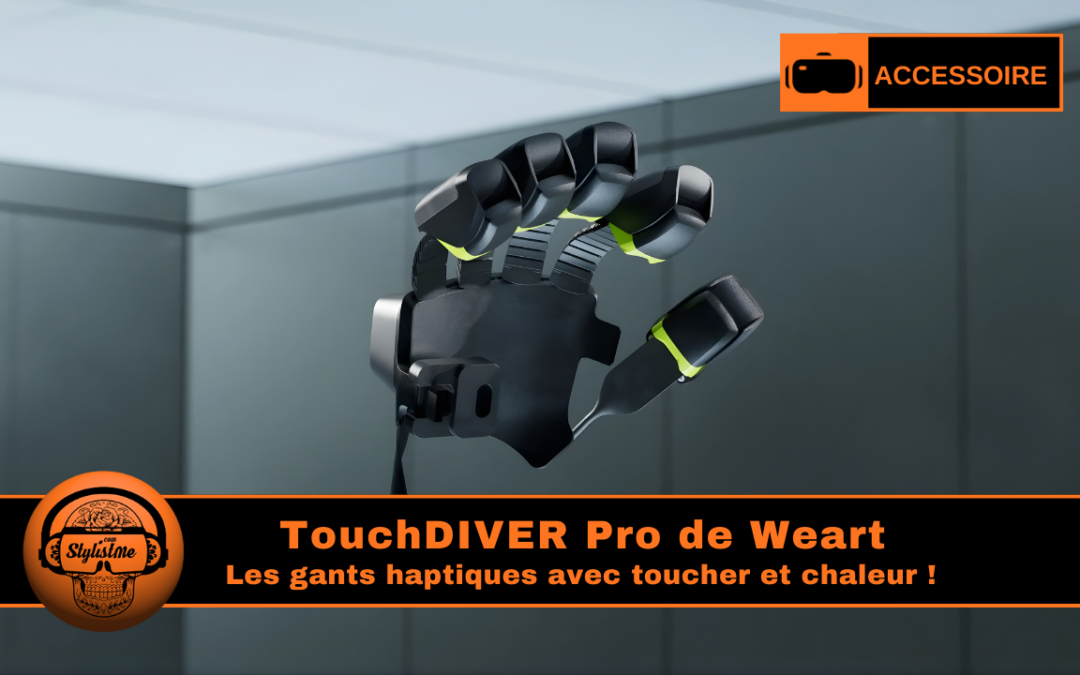 TouchDIVER Pro : gants haptiques XR avec toucher et chaleur !
