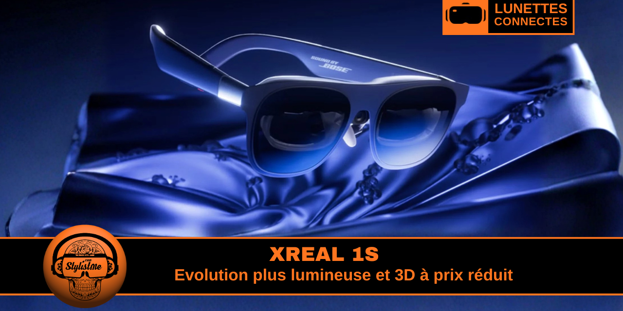 XREAL 1S les lunettes Home cinéma et 3D plus lumineuses 