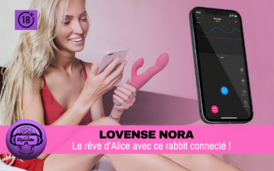 Lovense Nora : test du vibrateur rabbit connecté