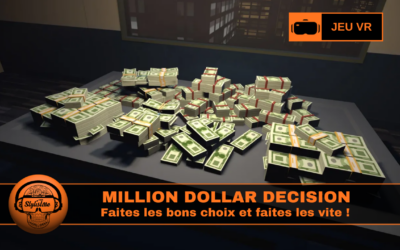 Million Dollar Decision : actions et décisions rapides impératives