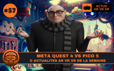 VR News Week 57 : Quest 4 V85 Vs Pico 5 OS6