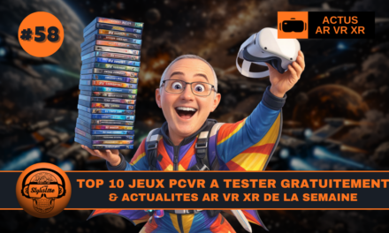 VR News Week 58 : 37 jeux à essayer gratuitement