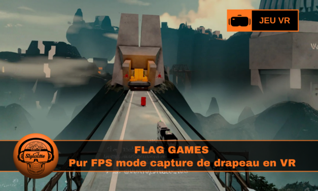 Flag Games capturez le drapeau en VR intense et mobile