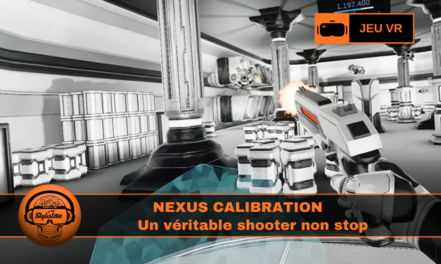Nexus Calibration : shooter VR technique à maîtriser