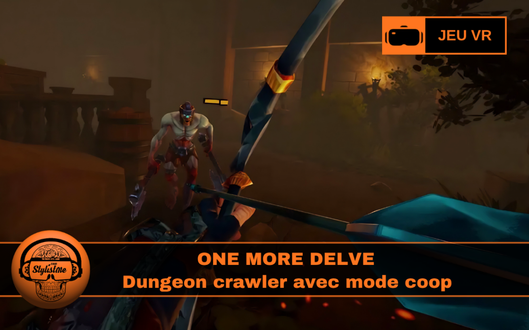 One More Delve : dungeon crawler en mode coop