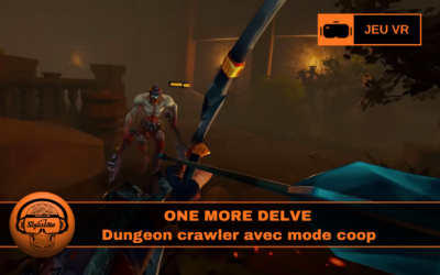 One More Delve : dungeon crawler en mode coop
