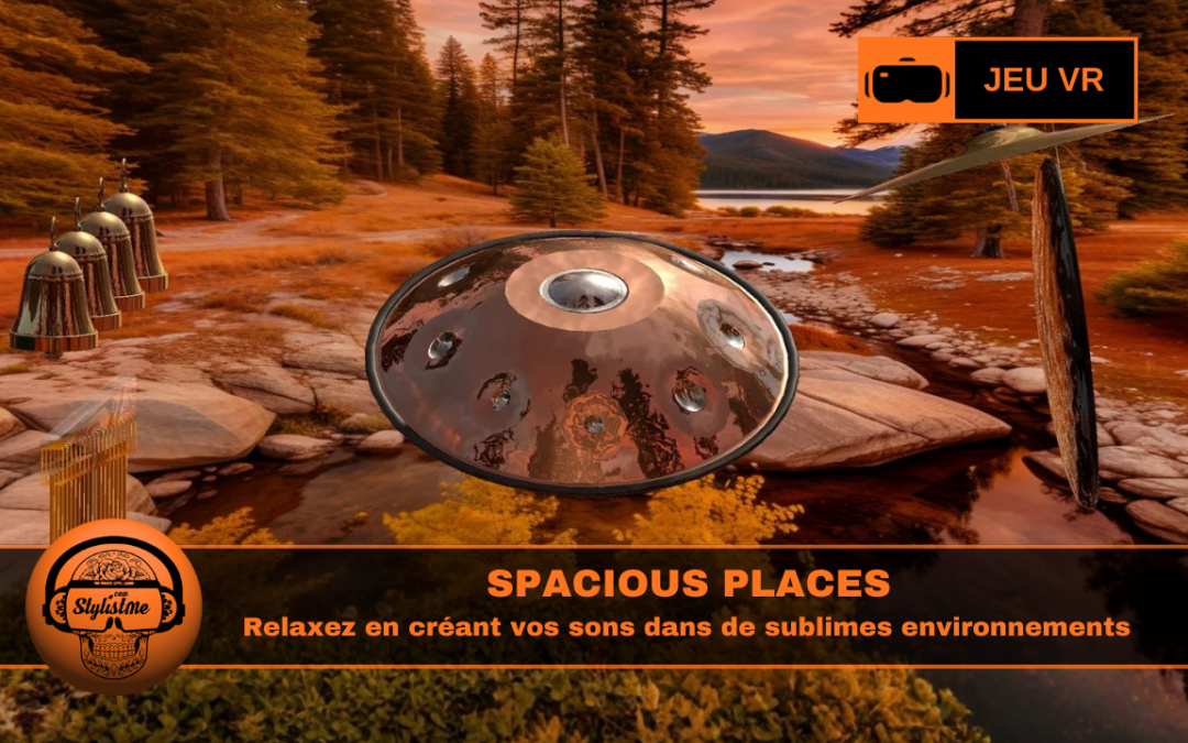 Spacious Places transforme votre espace de relaxation sonore