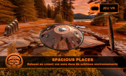 Spacious Places transforme votre espace de relaxation sonore