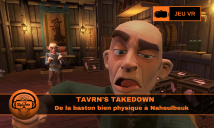 TaVRn&rsquo;s Takedown : baston et bière à Naheulbeuk
