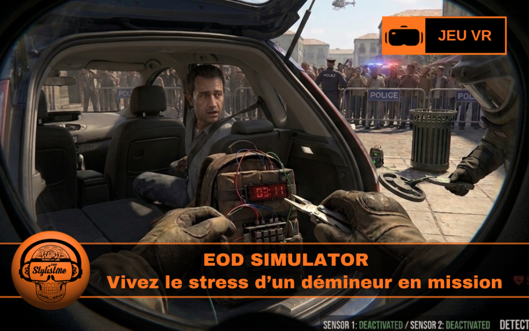 EOD Simulator VR : vivez le stress d&rsquo;un démineur