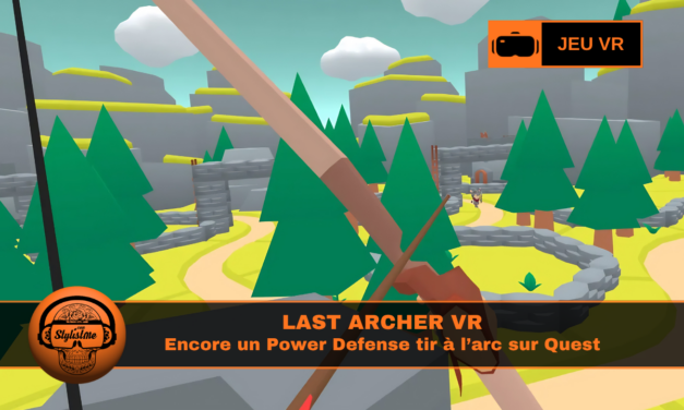 Last Archer VR : tir à l’arc Tower Defense sur Quest
