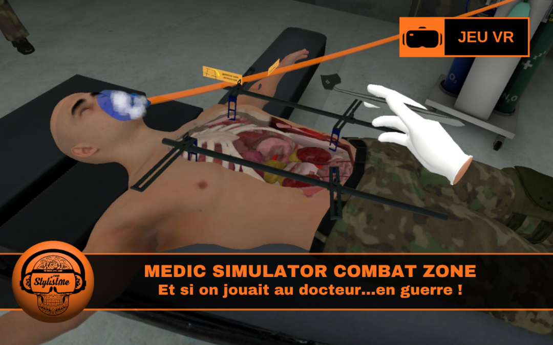 Medic Simulator Combat Zone VR simulation médicale guerre