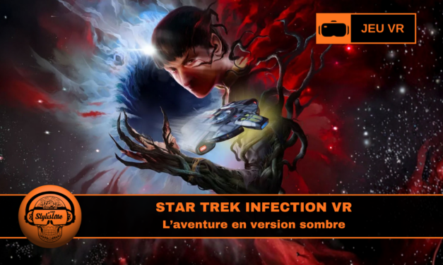 Star Trek Infection VR : immersion inquiétante dans l&rsquo;univers Star Trek