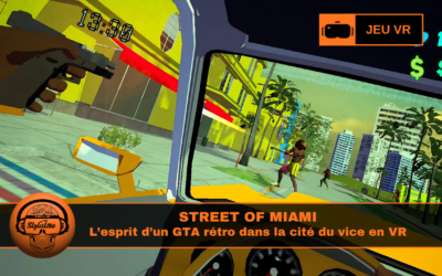 Streets of Miami VR : sandbox GTA rétro pour Meta Quest