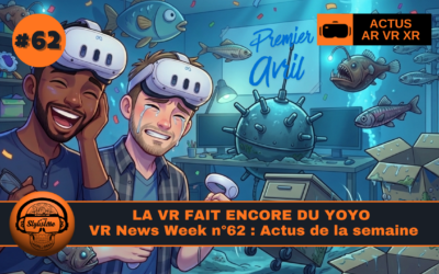 VR News Week 62 : douche froide et coup de chaud, la VR s’emballe