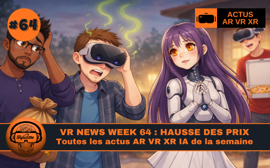 VR News Week 64 : la haute des prix Meta Quest et nouveautés de la semaine
