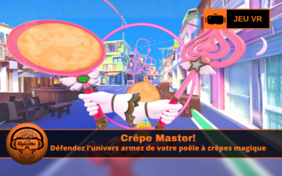 Crêpe Master jeu VR action humoristique sur Meta Quest