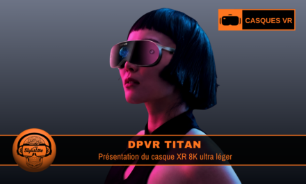 DPVR Titan un sérieux conçurent pour Pimax et Bigscreen