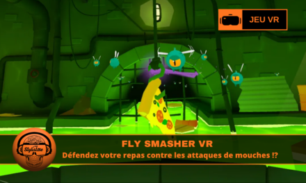 Fly Smasher VR : protégez votre repas en mode survie